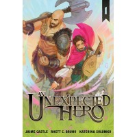 An Unexpected Hero (Light Novel) Vol. 1