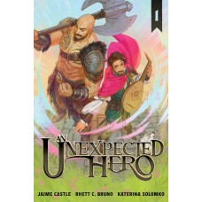 An Unexpected Hero (Light Novel) Vol. 1 An Unexpected Hero (Light Novel) Vol. 1