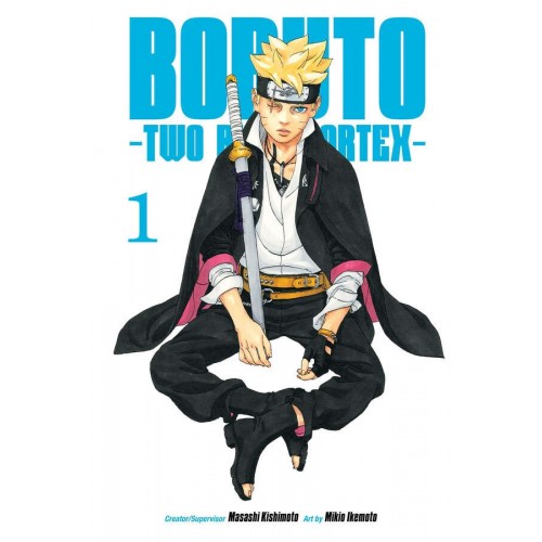 Boruto: Two Blue Vortex Manga Volume 01 Boruto: Two Blue Vortex Manga Volume 01
