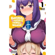 Breasts Are My Favorite Things In The World Manga Volume 01