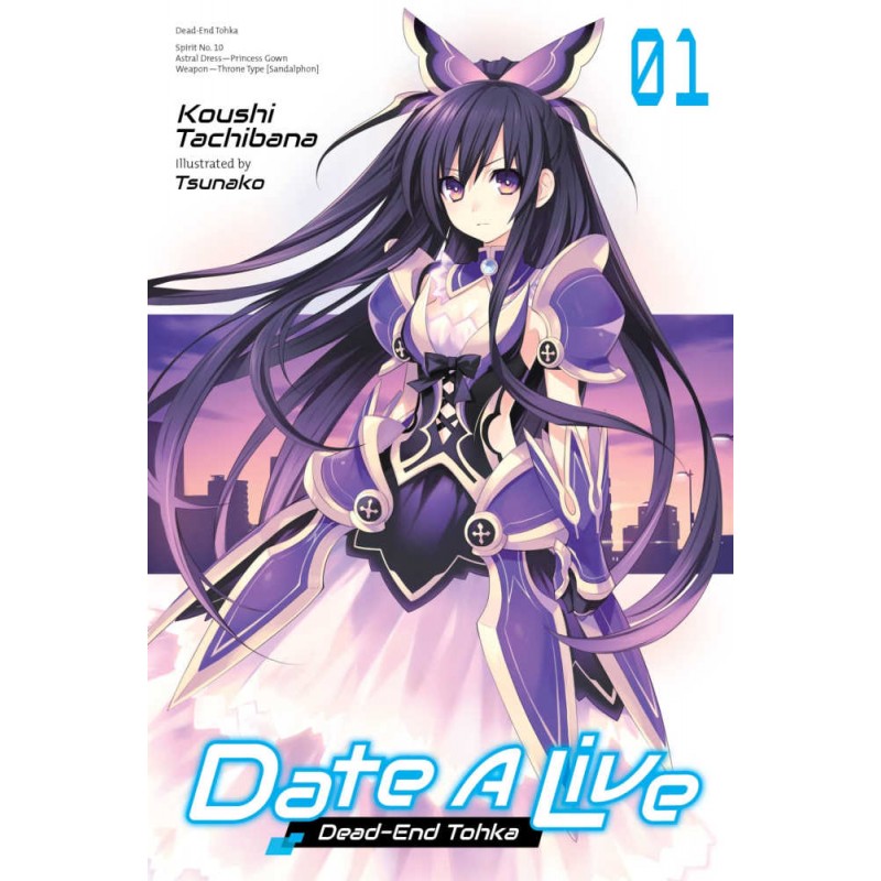 Date A Live Light Novel Volume 01