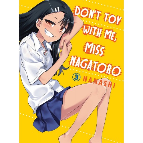 Don't Toy With Me Miss Nagatoro Manga Volume 3 Don't Toy With Me Miss Nagatoro Manga Volume 3