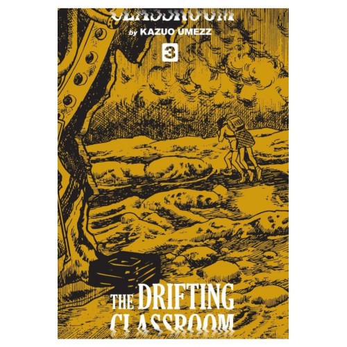 The Drifting Classroom Perfect Edition Manga Volume 3 The Drifting Classroom Perfect Edition Manga Volume 3