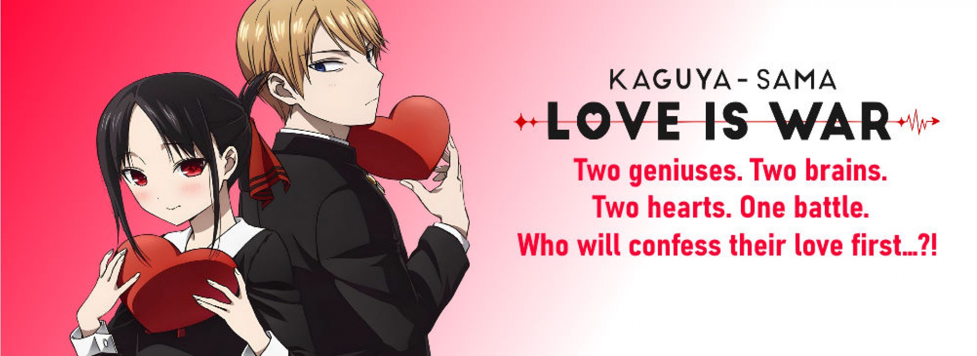 Kaguya Sama: Love Is War