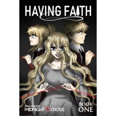Having Faith (Graphic Novel) - Book One