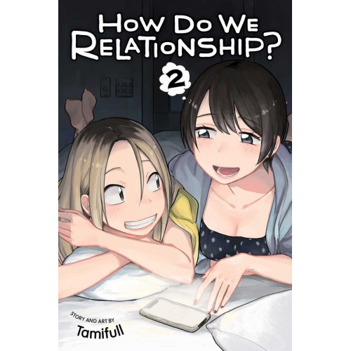 How Do We Relationship? Volume 02