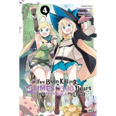 I've Been Killing Slimes For 300 Years And Maxed Out My Level Manga Volume 04