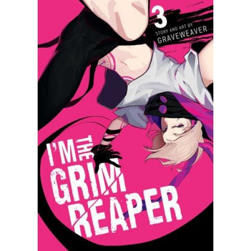 I'm The Grim Reaper Manga Volume 03 I'm The Grim Reaper Manga Volume 03