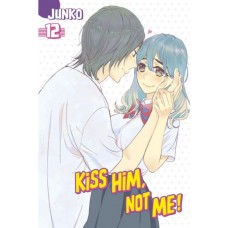 Kiss Him Not Me! Manga Volume 12