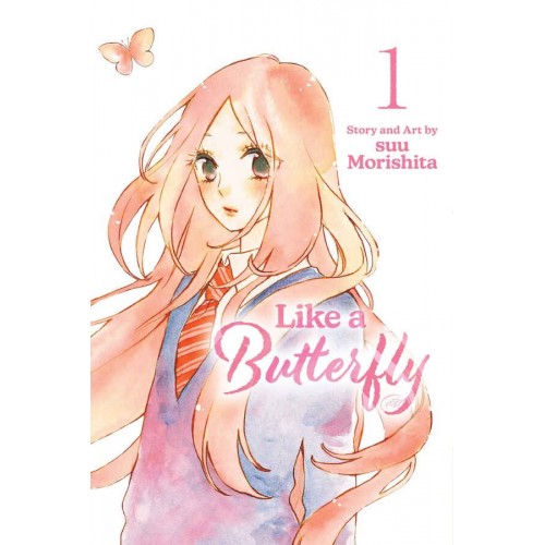 Like A Butterfly Manga Volume 01 Like A Butterfly Manga Volume 01