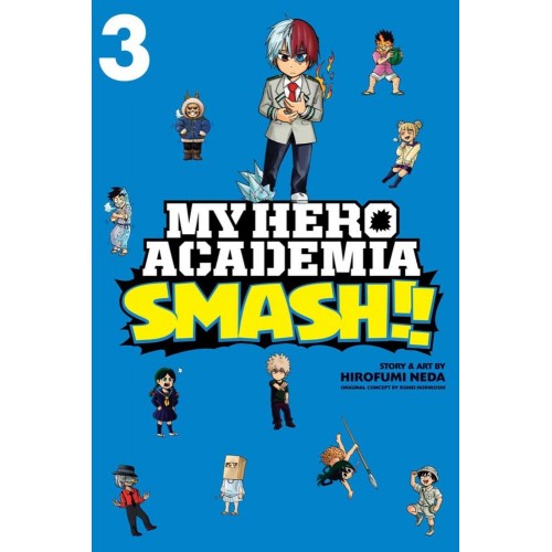 My Hero Academia Smash!! Manga Volume 03 My Hero Academia Smash!! Manga Volume 03