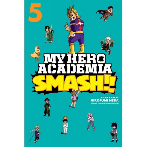 My Hero Academia Smash!! Manga Volume 05 My Hero Academia Smash!! Manga Volume 05