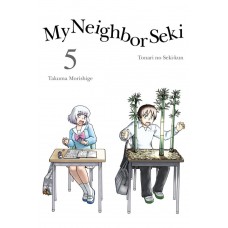 My Neighbor Seki Manga Volume 05