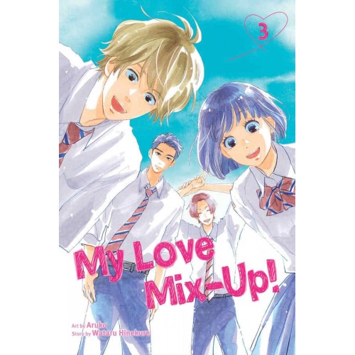 My Love Mix-Up! Manga Volume 03 My Love Mix-Up! Manga Volume 03