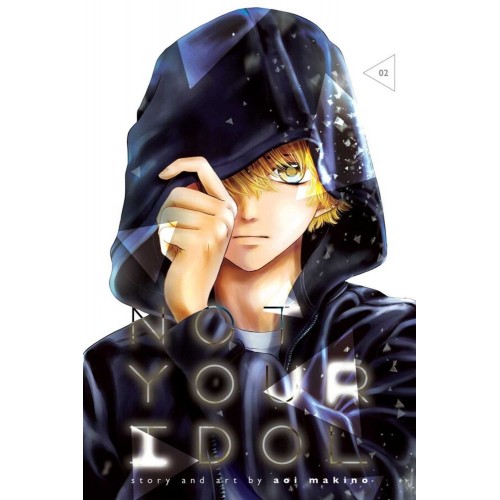 Not Your Idol Manga Volume 02 Not Your Idol Manga Volume 02