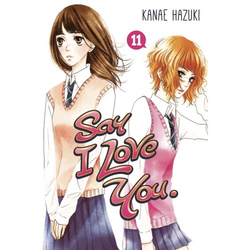 Say I Love You Manga Volume 11 Say I Love You Manga Volume 11