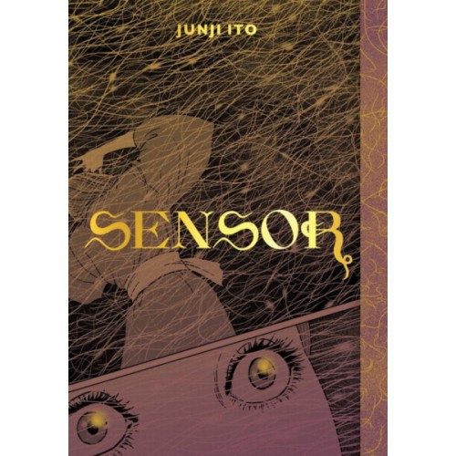 Sensor (Junji Ito) Manga Sensor (Junji Ito) Manga