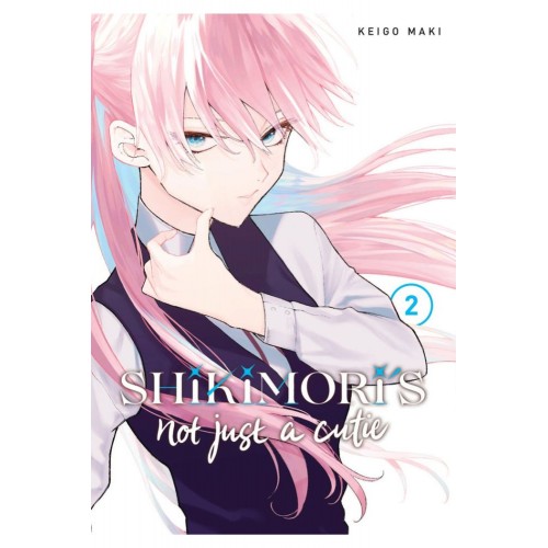 Shikimori's Not Just A Cutie Manga Volume 02 Shikimori's Not Just A Cutie Manga Volume 02