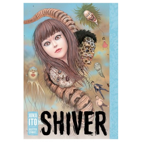 Shiver Junji Ito Story Collection Manga Shiver Junji Ito Story Collection Manga