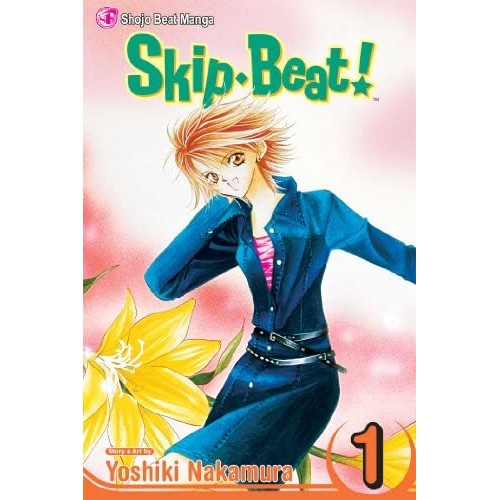 Skip-Beat! Manga Volume 01 Skip-Beat! Manga Volume 01