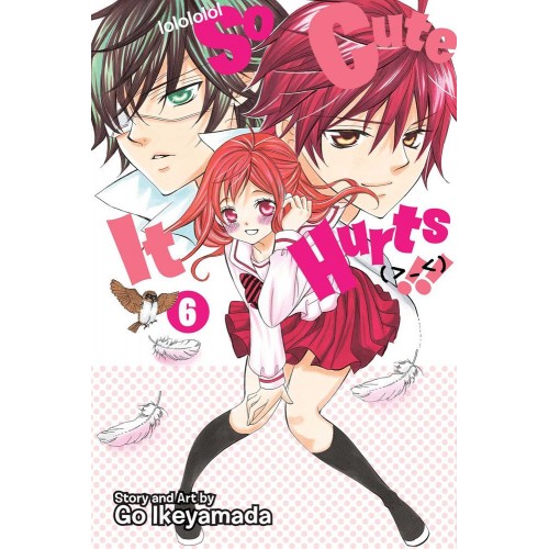 So Cute It Hurts!! Manga Volume 06 So Cute It Hurts!! Manga Volume 06