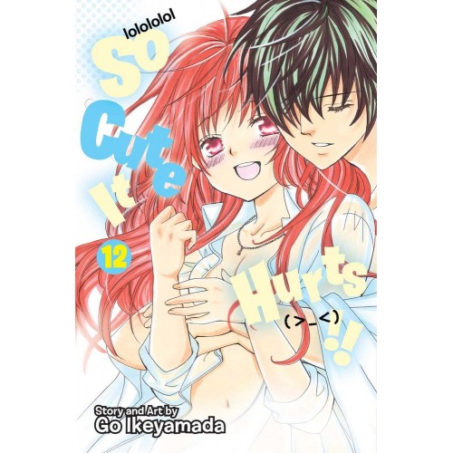 So Cute It Hurts!! Manga Volume 12 So Cute It Hurts!! Manga Volume 12