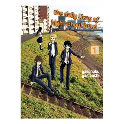 The Daily Lives Of High School Boys Manga Volume 01 The Daily Lives Of High School Boys Manga Volume 01