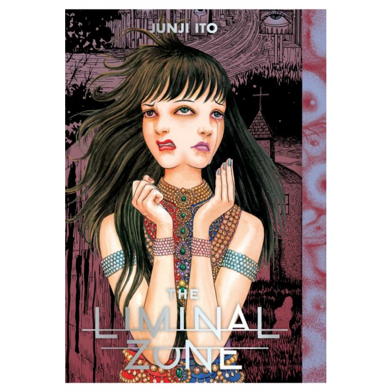 The Liminal Zone Manga Horror Collection (Junji Ito)