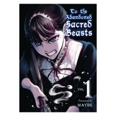 To The Abandoned Sacred Beasts Manga Volume 01 To The Abandoned Sacred Beasts Manga Volume 01
