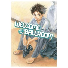 Welcome To The Ballroom Manga Volume 05