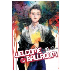 Welcome To The Ballroom Manga Volume 10